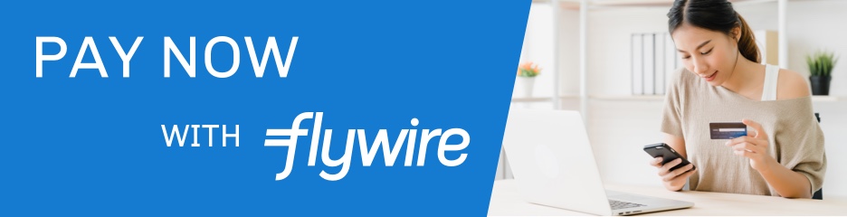 Click here to pay now with Flywire